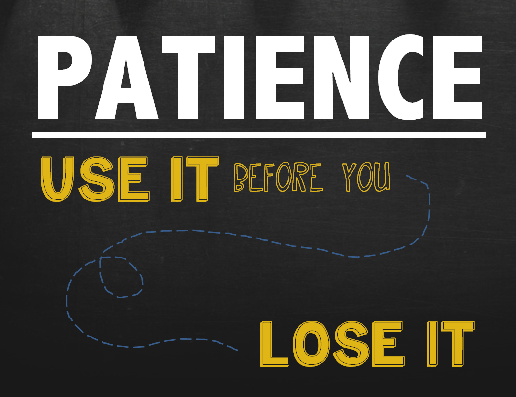 Pursuing Patience