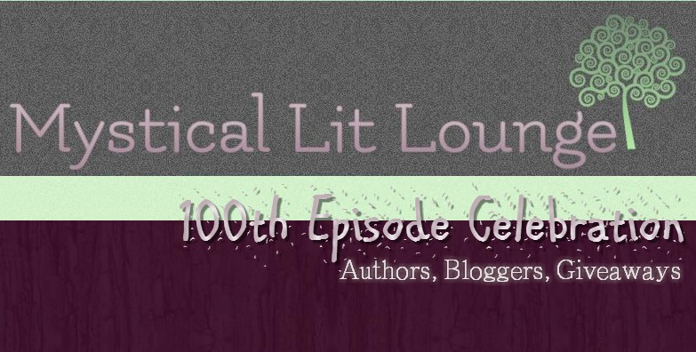Mystical Lit Lounge’s 100th Episode