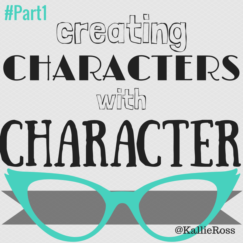 Creating Characters with Character… Part 1